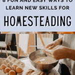 8 Genius Ways to Learn Homesteading Skills - Homesteading - Mini Urban Farm