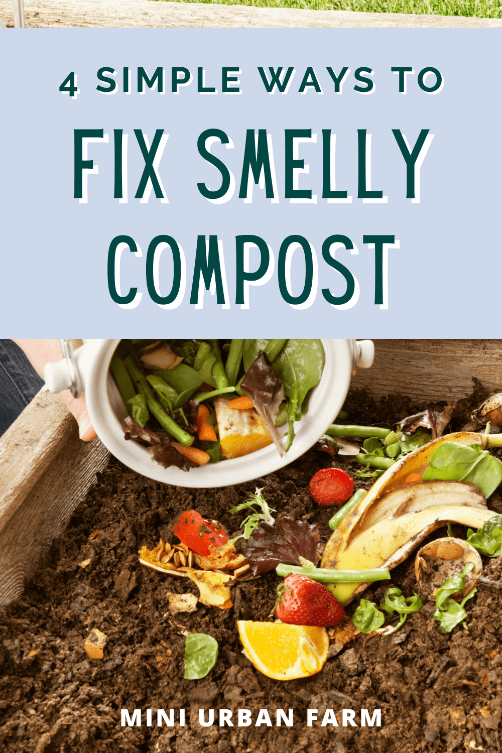 4 Ways to Fix Smelly Compost Mini Urban Farm