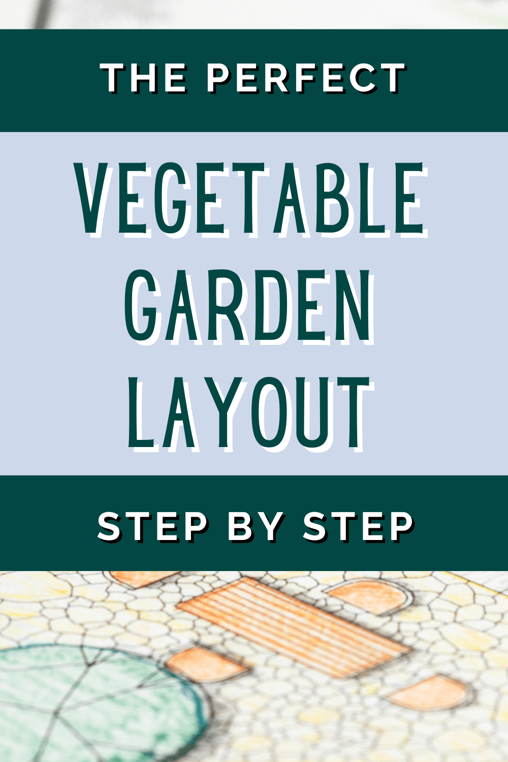 How To Design An Urban Vegetable Garden Layout Plan A Vegetable Garden How To Create An Urban Garden 4 